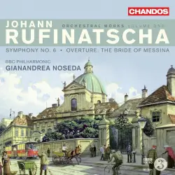 Orchestral Works, Volume 1: Symphony no. 6 / Overture: The Bride of Messina