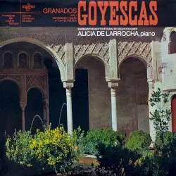 Goyescas, Vol. I