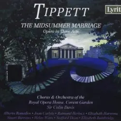 The Midsummer Marriage: Opera in Three Acts