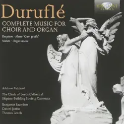 Complete Music for Choir and Organ