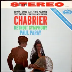 España / Danse Slave / Fête Polonaise / Suite Pastorale / Gwendoline Overture España / Danse Slave / Fête Polonaise / Suite Pastorale / Gwendoline Overture
