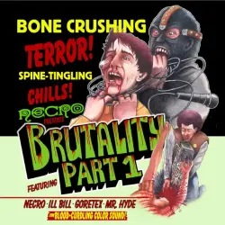 Brutality, Pt. 1