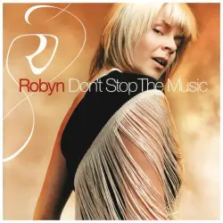 Don’t Stop the Music Don’t Stop the Music