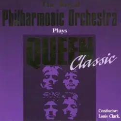 The Royal Philharmonic Orchestra Plays Queen Classic The Royal Philharmonic Orchestra Plays Queen Classic