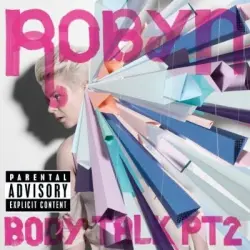 Body Talk, Pt 2 Body Talk, Pt 2
