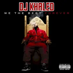 We the Best Forever