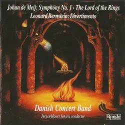 De Meij: Symphony no. 1 "The Lord of the Rings / Bernstein: Divertimento