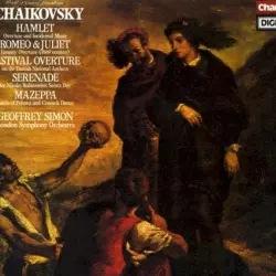 Hamlet / Romeo & Juliet / Festival Overture / Serenade / Mazeppa