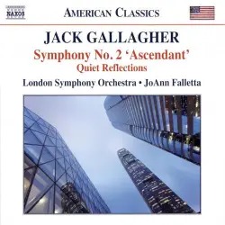 Symphony no. 2 “Ascendant” / Quiet Reflections