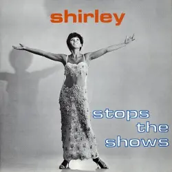 Shirley Stops the Shows