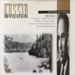 Les Djinns - Symphonic Poem / Prélude, Chorale et Fugue / Sonata for Violin and Piano in A