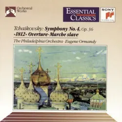 Symphony No. 4 / 1812 Overture / Marche Slave Symphony No. 4 / 1812 Overture / Marche Slave