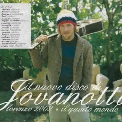 Lorenzo 2002: Il quinto mondo