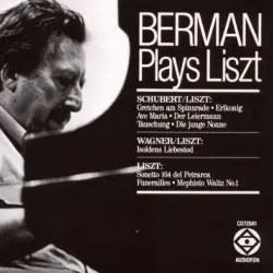 Berman Plays Liszt Berman Plays Liszt