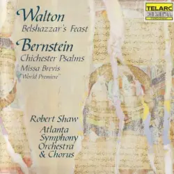 Belshazzar's Feast / Chichester Psalms / Missa Brevis