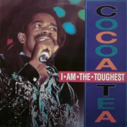 I Am the Toughest