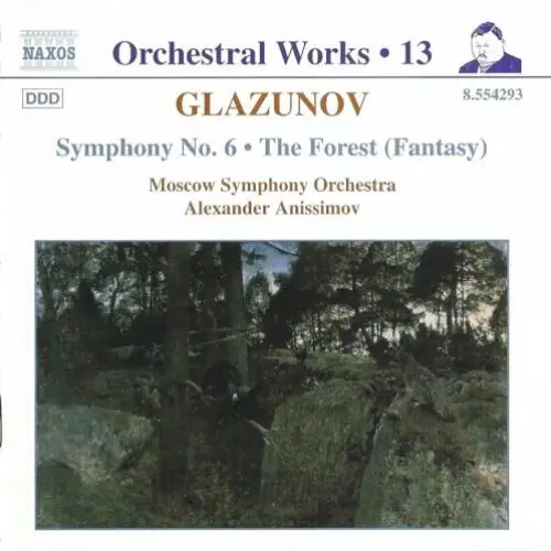 Orchestral Works, Volume 13: Symphony no. 6 / "The Forest" (Fantasy)