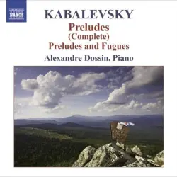 Preludes (Complete) / Preludes and Fugues Preludes (Complete) / Preludes and Fugues