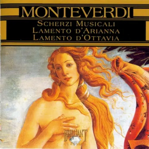 Scherzi Musicali, Lamento d'Arianna, Lamento d'Ottavia