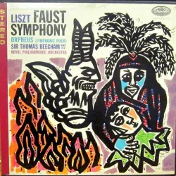 A Faust Symphony / Symphonic Poem: Orpheus