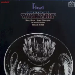 Dies Natalis / Clarinet Concerto / Farewell to Arms