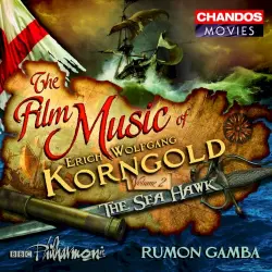 The Film Music of Erich Korngold, Volume 2
