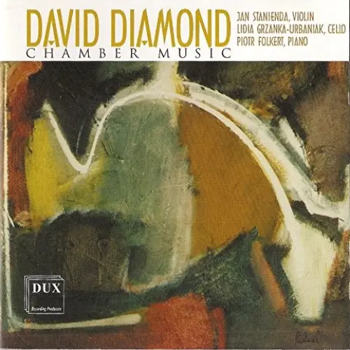 David Diamond: Chamber Music