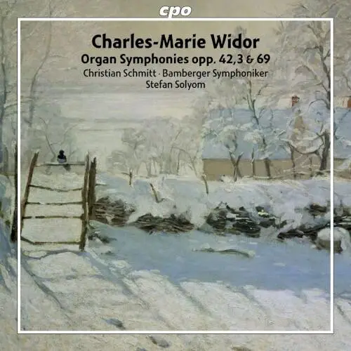 Organ Symphonies, opp. 42,3 & 69
