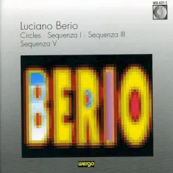 Circles / Sequenza I / Sequenza III / Sequenza V