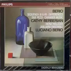Différences / Sequenza III / Sequenza IV / Due Pezzi / Chamber Music