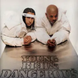 Young, Rich & Dangerous Young, Rich & Dangerous