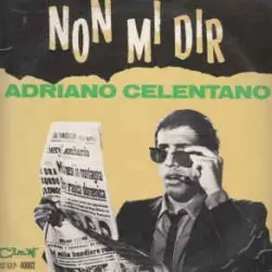 Non mi dir Non mi dir