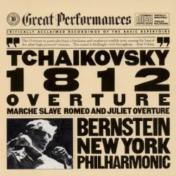 1812 Overture / Marche Slave / Romeo and Juliet Overture