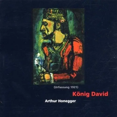 König David, Urfassung 1921