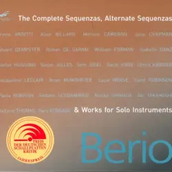 The Complete Sequenzas, Alternate Sequenzas & Works for Solo Instruments