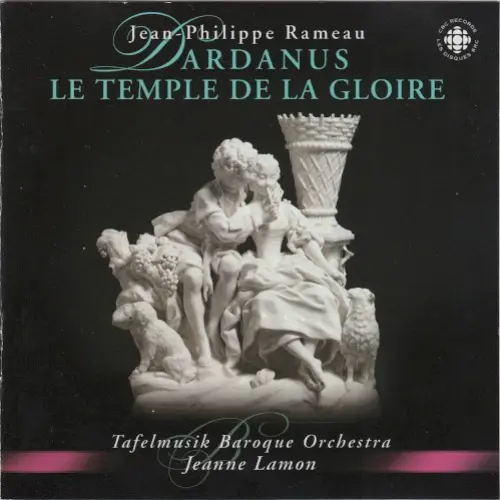 Orchestral Suites from / Suites pour orchestre de Dardanus - Le temple de la gloire