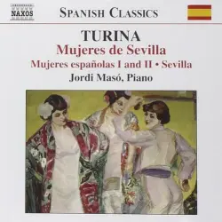 Mujeres de Sevilla / Mujeres españolas I and II / Sevilla