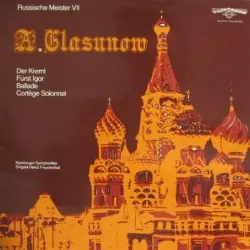 Russische Meister VII: A. Glasunow Russische Meister VII: A. Glasunow