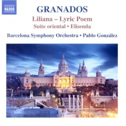 Orchestral Works, Volume 3: Liliana / Suite Oriental / Elisenda Orchestral Works, Volume 3: Liliana / Suite Oriental / Elisenda