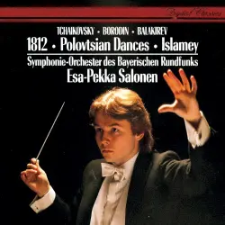 1812 Overture / Borodin: Polovtsian Dances / Balakirev: Islamey