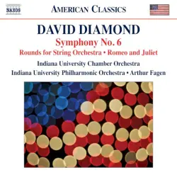 Symphony no. 6 / Rounds for String Orchestra / Romeo and Juliet