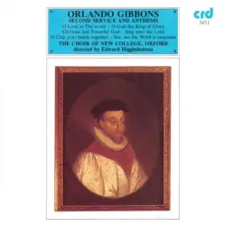 Orlando Gibbons - Second Service and Anthems Orlando Gibbons - Second Service and Anthems