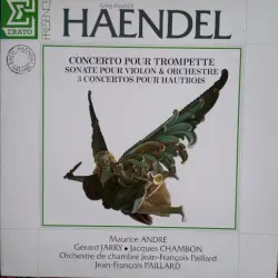 Concerto pour trompette / Sonate pour violon & Orchestre / 3 concertos pour hautbois