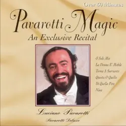 Pavarotti Magic: An Exclusive Recital Pavarotti Magic: An Exclusive Recital