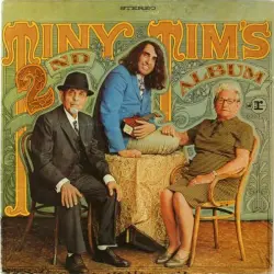 Tiny Tim’s 2nd Album