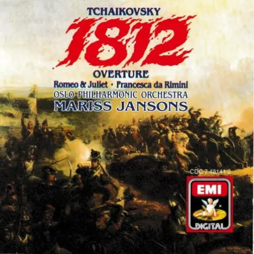 1812 Overture / Romeo and Juliet / Francesca da Rimini