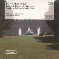 1812 Overture / Romeo and Juliet / Marche Slave / Capriccio Italien