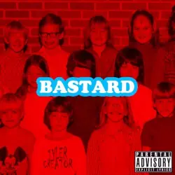Bastard Bastard