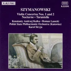Violin Concertos nos. 1 and 2 / Nocturne / Tarantelle