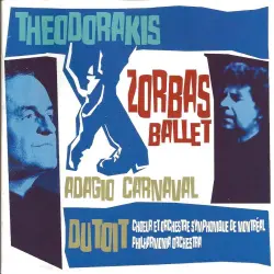 Zorbas Ballet / Adagio Carnaval